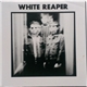 White Reaper - White Reaper